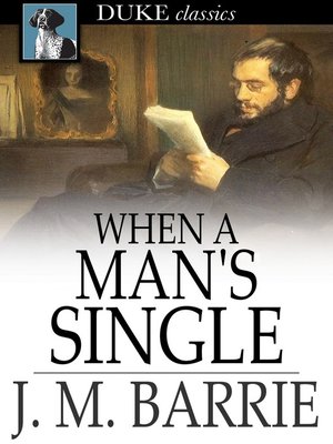 When a Man's Single - ebook